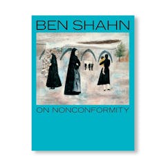 BEN SHAHN, ON NONCONFORMITY